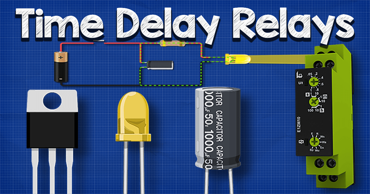 Different Types of Time Delay Relays
