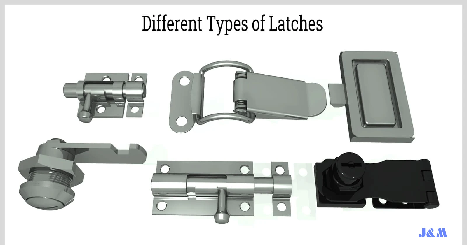 Latches