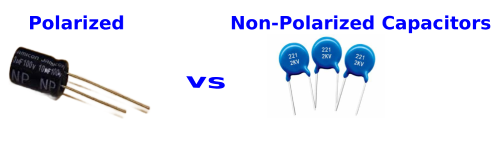 Polarized vs. Non-Polarized Capacitors