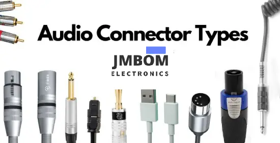 Different Audio Connector Types