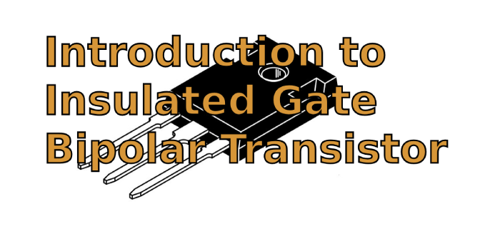 Insulated Gate Bipolar Transistor