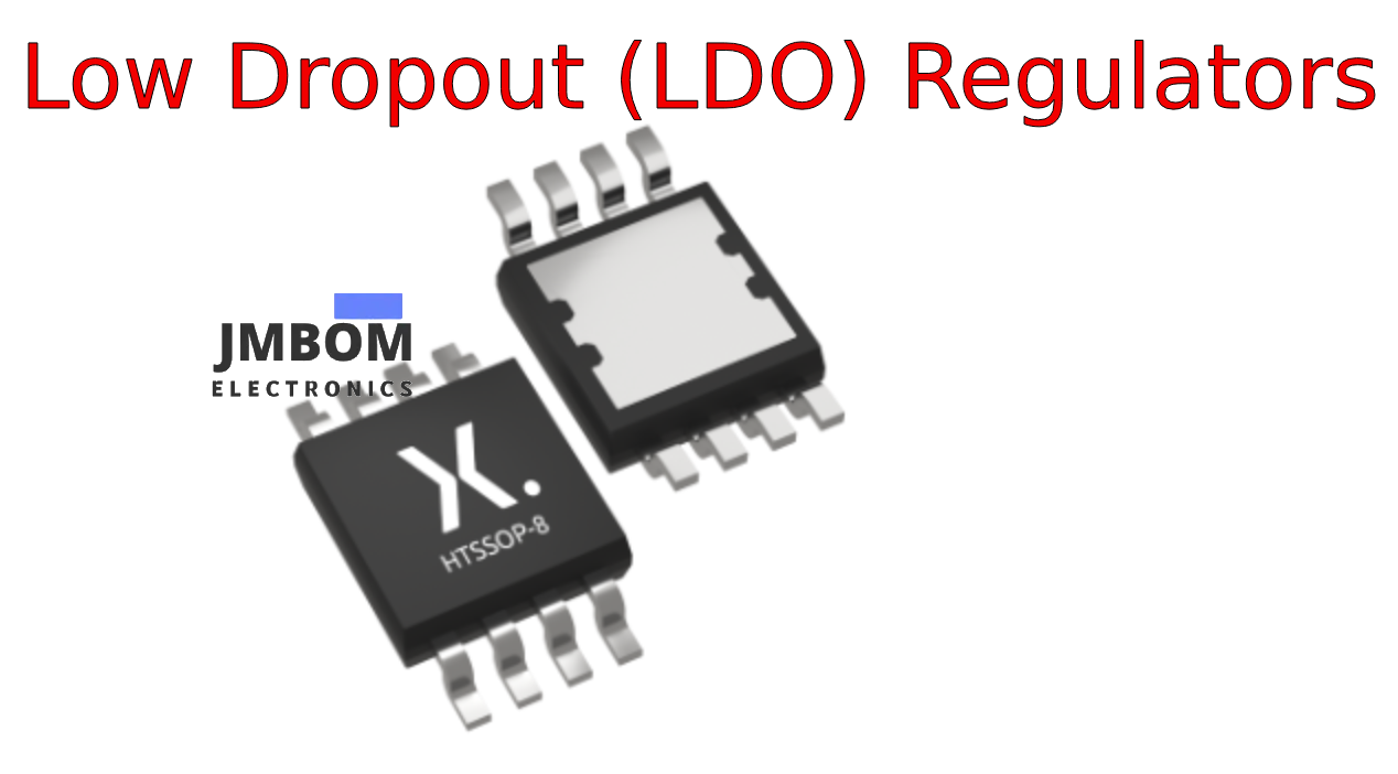 Low Dropout Regulator (LDO)