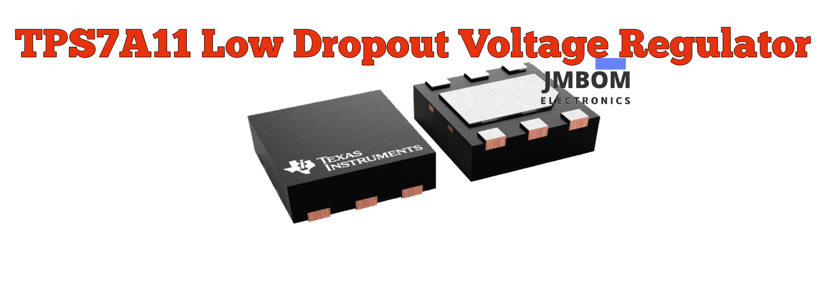 TPS7A11 Low Dropout Voltage Regulator