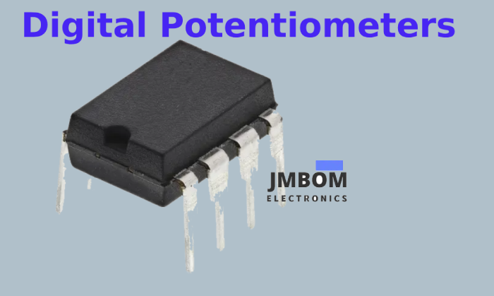 Digital potentiometers 